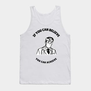 You Can Achieve - Medical Student In Medschool Funny Gift For Nurse And Doctor Medicine Tank Top